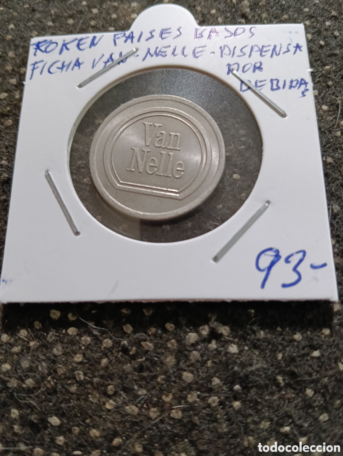 Monedas locales: Token o Jeton Pa&iacute;ses Bajos ficha de dispensador de bebidas