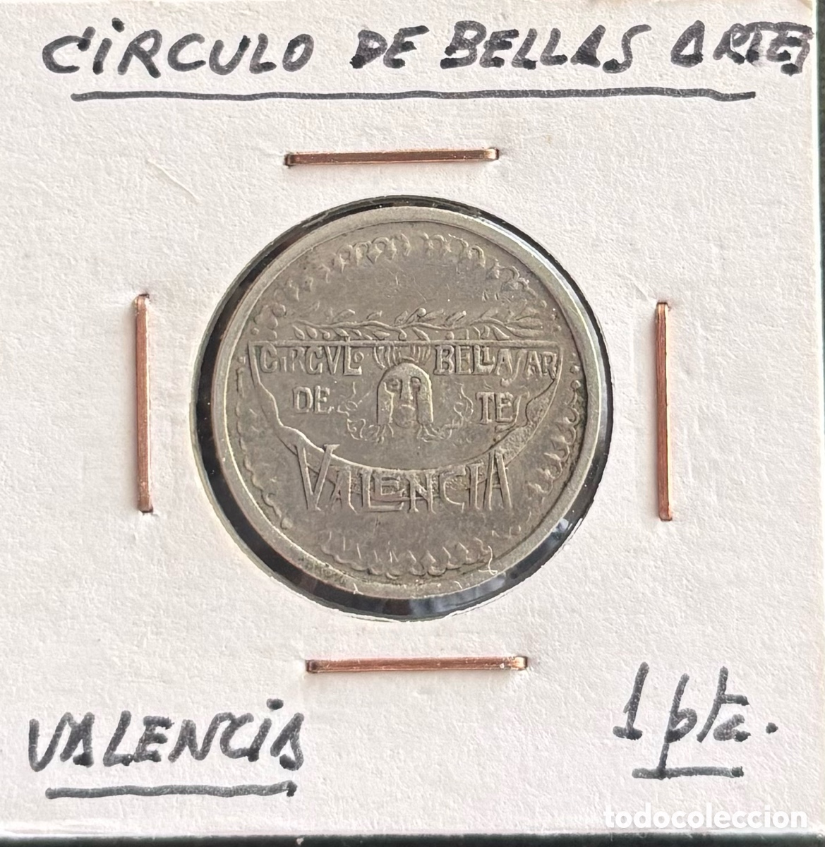 Monedas locales: Ficha monetaria. C&iacute;rculo de Bellas Artes. Valencia. 1 peseta