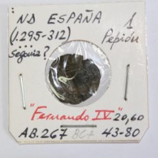 Monedas medievales: MONEDA DE 1 ND DE 1 PEPIÓN FERNANDO IV ( 1295-1312 ) DE SEGOVIA? , AB.267 EN BC+