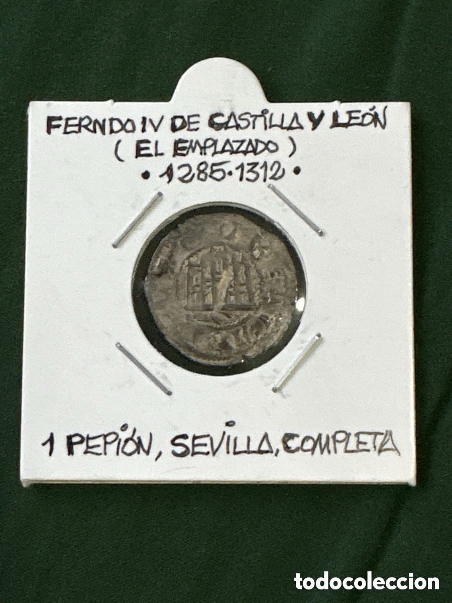 Monnaies m&eacute;di&eacute;vales: Moneda 1 Pepion, Fernando IV de Castilla y Le&oacute;n (A5)