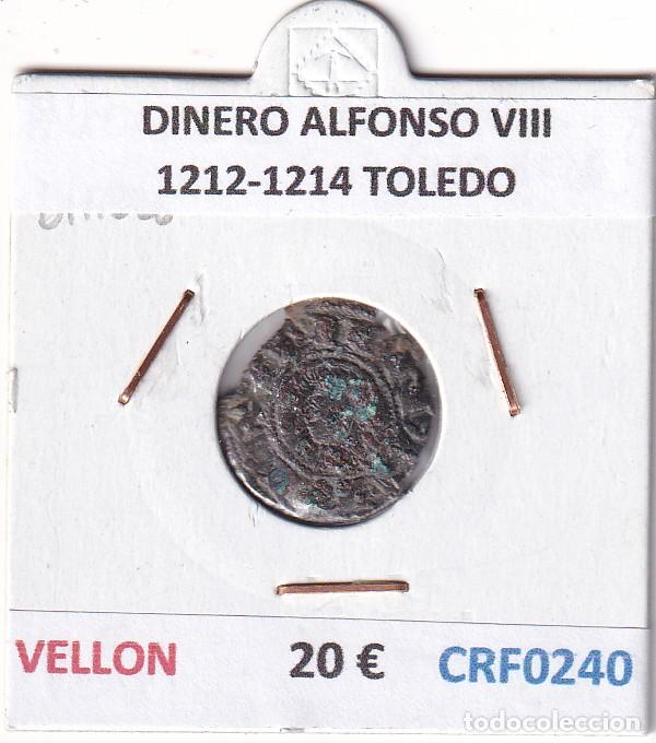 Monedas medievales: CRF0240 MONEDA ESPA&Ntilde;A DINERO ALFONSO VIII 1212-1214 TOLEDO VELLON