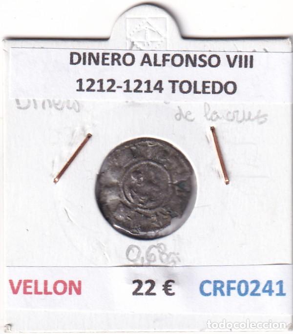 Monedas medievales: CRF0241 MONEDA ESPA&Ntilde;A DINERO ALFONSO VIII 1212-1214 TOLEDO VELLON