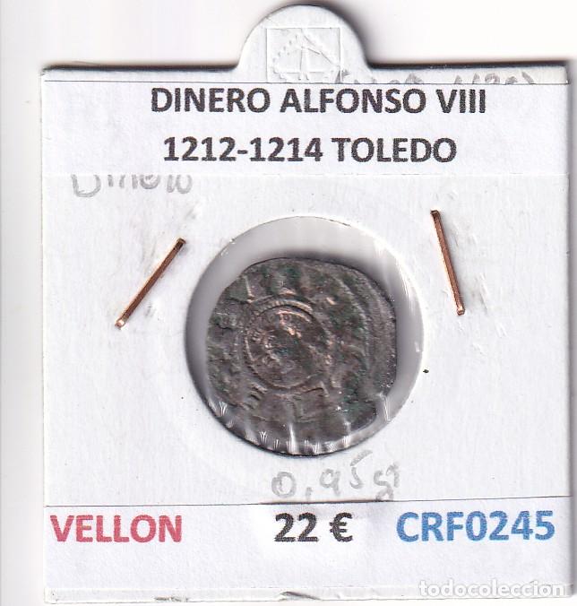 Monedas medievales: CRF0245 MONEDA ESPA&Ntilde;A DINERO ALFONSO VIII 1212-1214 TOLEDO VELLON