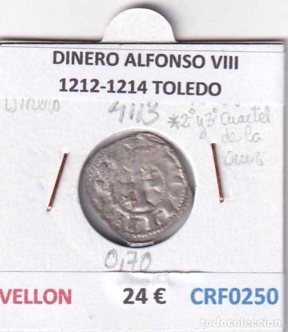 Monedas medievales: CRF0250 MONEDA ESPA&Ntilde;A DINERO ALFONSO VIII 1212-1214 TOLEDO VELLON