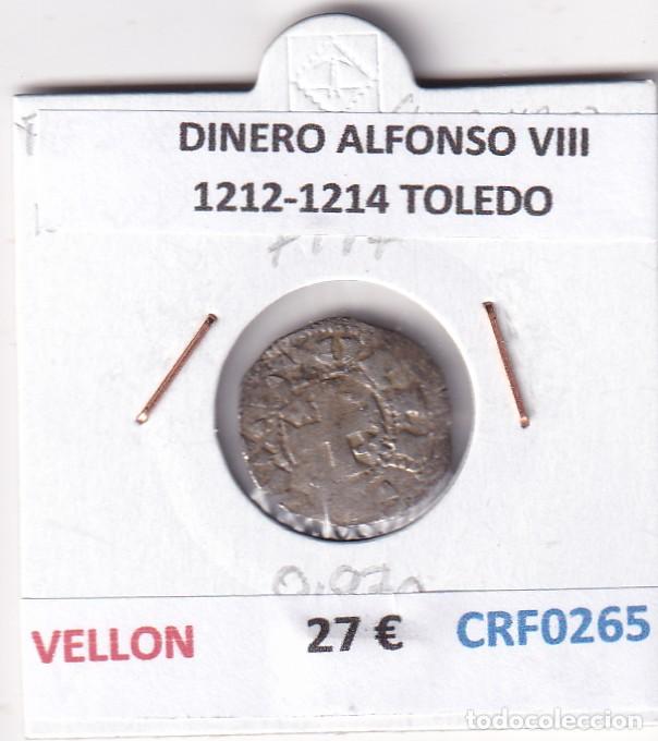 Monnaies m&eacute;di&eacute;vales: CRF0265 MONEDA ESPA&Ntilde;A DINERO ALFONSO VIII 1212-1214 TOLEDO VELLON