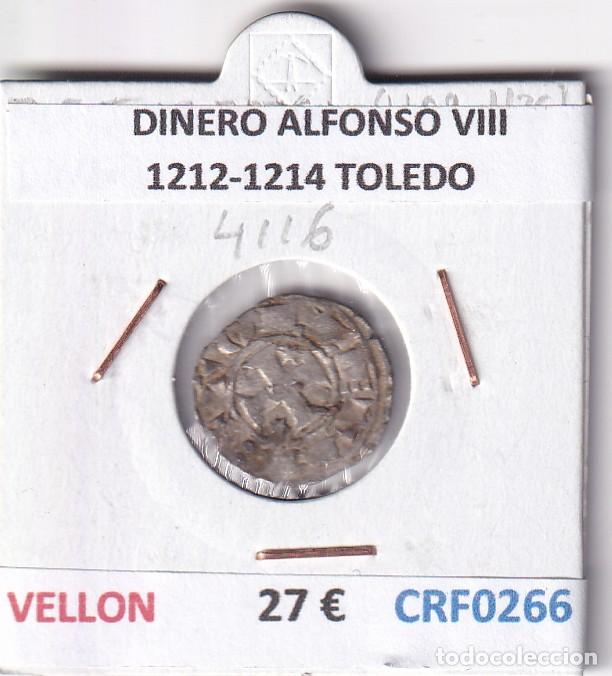 Monnaies m&eacute;di&eacute;vales: CRF0266 MONEDA ESPA&Ntilde;A DINERO ALFONSO VIII 1212-1214 TOLEDO VELLON