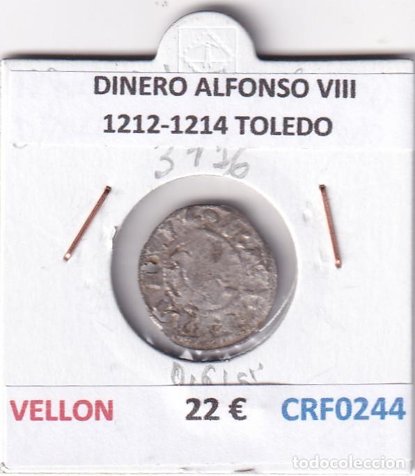 Monnaies m&eacute;di&eacute;vales: CRF0244 MONEDA ESPA&Ntilde;A DINERO ALFONSO VIII 1212-1214 TOLEDO VELLON