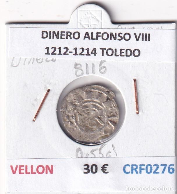Monnaies m&eacute;di&eacute;vales: CRF0276 MONEDA ESPA&Ntilde;A DINERO ALFONSO VIII 1212-1214 TOLEDO VELLON
