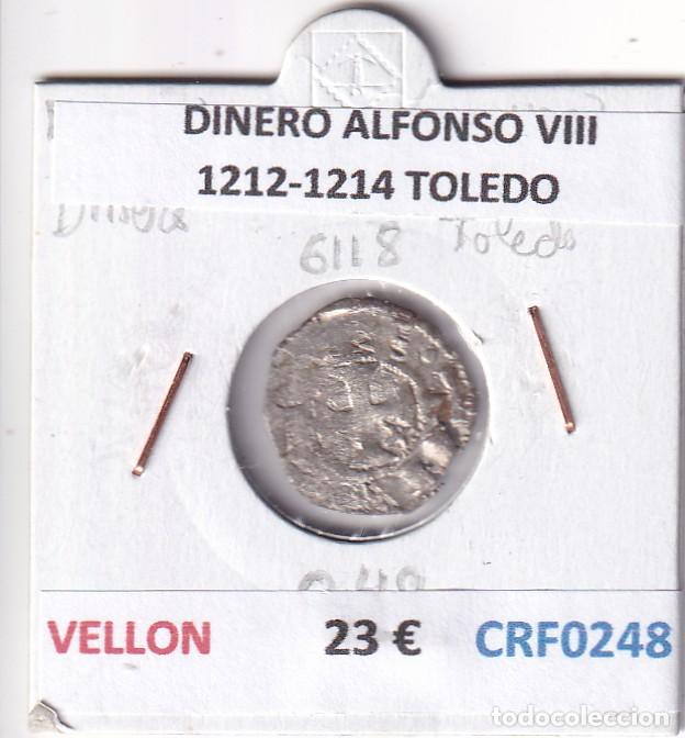 Monnaies m&eacute;di&eacute;vales: CRF0248 MONEDA ESPA&Ntilde;A DINERO ALFONSO VIII 1212-1214 TOLEDO VELLON