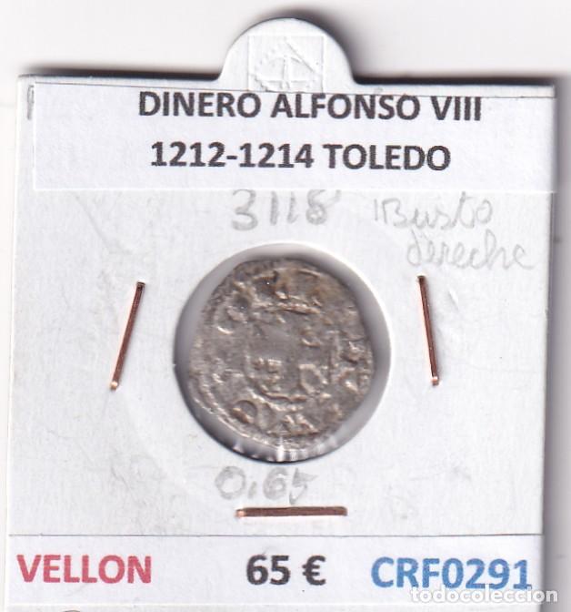 Monedas medievales: CRF0291 MONEDA ESPA&Ntilde;A DINERO ALFONSO VIII 1212-1214 TOLEDO VELLON