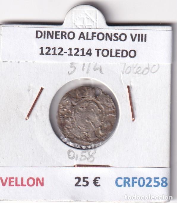 Monedas medievales: CRF0258 MONEDA ESPA&Ntilde;A DINERO ALFONSO VIII 1212-1214 TOLEDO VELLON