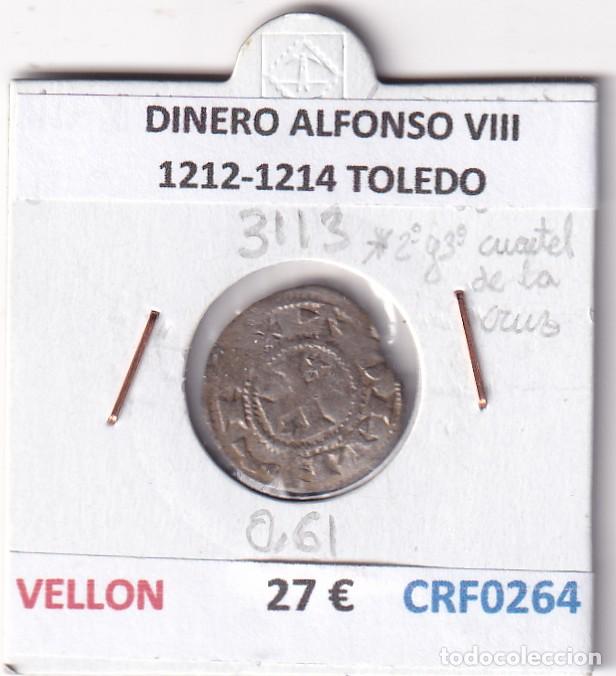 Monedas medievales: CRF0264 MONEDA ESPA&Ntilde;A DINERO ALFONSO VIII 1212-1214 TOLEDO VELLON
