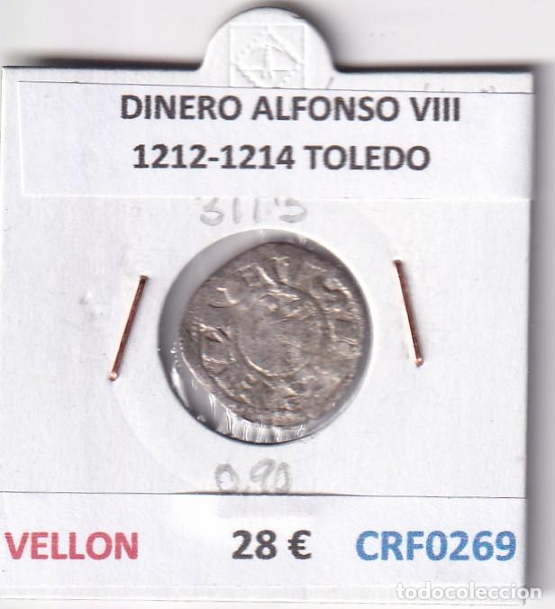 Monedas medievales: CRF0269 MONEDA ESPA&Ntilde;A DINERO ALFONSO VIII 1212-1214 TOLEDO VELLON