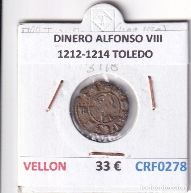 Monedas medievales: CRF0278 MONEDA ESPA&Ntilde;A DINERO ALFONSO VIII 1212-1214 TOLEDO VELLON