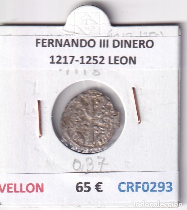 Monedas medievales: CRF0293 MONEDA ESPA&Ntilde;A FERNANDO III DINERO 1217-1252 LEON VELLON