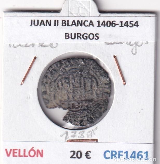 Monedas medievales: CRF1461 MONEDA ESPA&Ntilde;A JUAN II BLANCA 1406-1454 BURGOS VELLON