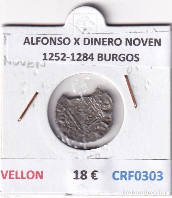 Monedas medievales: CRF0303 MONEDA ESPA&Ntilde;A ALFONSO X DINERO NOVEN 1252-1284 BURGOS VELLON