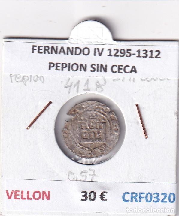 Monedas medievales: CRF0320 MONEDA ESPA&Ntilde;A FERNANDO IV 1295-1312 PEPION SIN CECA VELLON