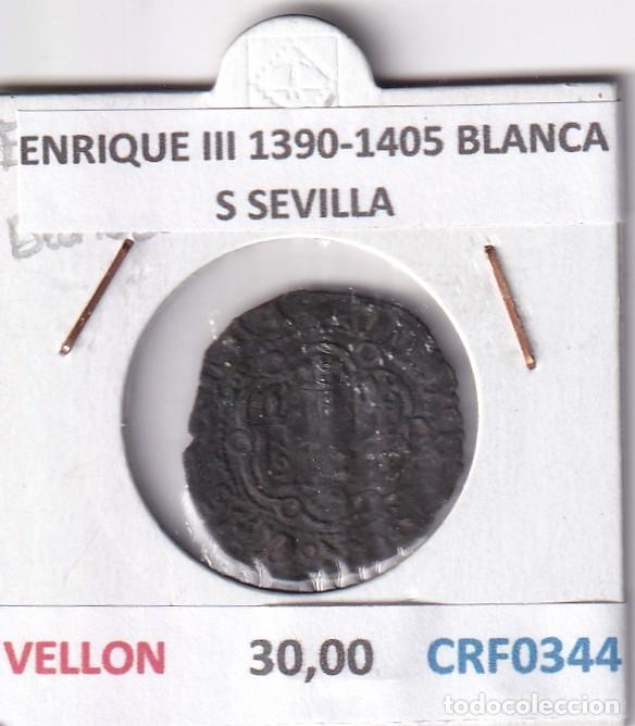 Monedas medievales: CRF0344 MONEDA ESPA&Ntilde;A ENRIQUE III 1390-1405 BLANCA S SEVILLA VELLON