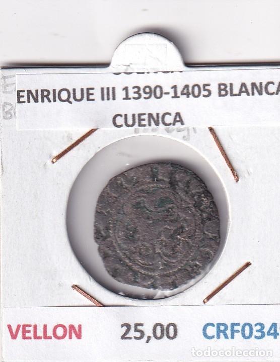 Monedas medievales: CRF0349 MONEDA ESPA&Ntilde;A ENRIQUE III 1390-1405 BLANCA CUENCA VELLON