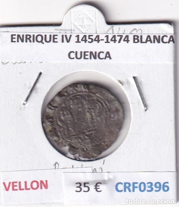 Monedas medievales: CRF0396 MONEDA ESPA&Ntilde;A ENRIQUE IV 1454-1474 BLANCA CUENCA VELLON