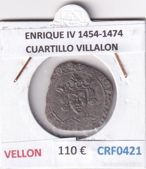 Monedas medievales: CRF0421 MONEDA ESPA&Ntilde;A ENRIQUE IV 1454-1474 CUARTILLO VILLALON VELLON