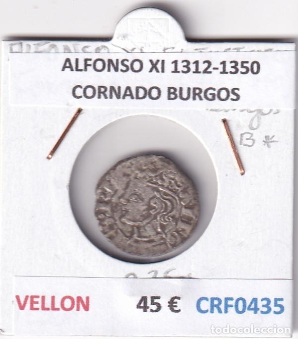 Monedas medievales: CRF0435 MONEDA ESPA&Ntilde;A ALFONSO XI 1312-1350 CORNADO BURGOS VELLON