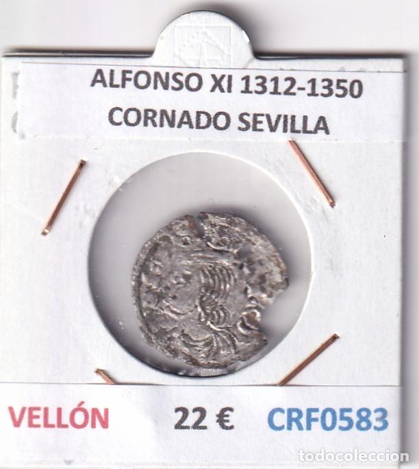 Monedas medievales: CRF0583 MONEDA ESPA&Ntilde;A ALFONSO XI 1312-1350 CORNADO SEVILLA VELLON