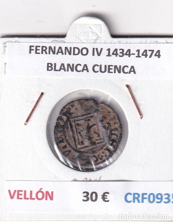 Monedas medievales: CRF0935 MONEDA ESPA&Ntilde;A FERNANDO IV 1434-1474 BLANCA CUENCA VELLON