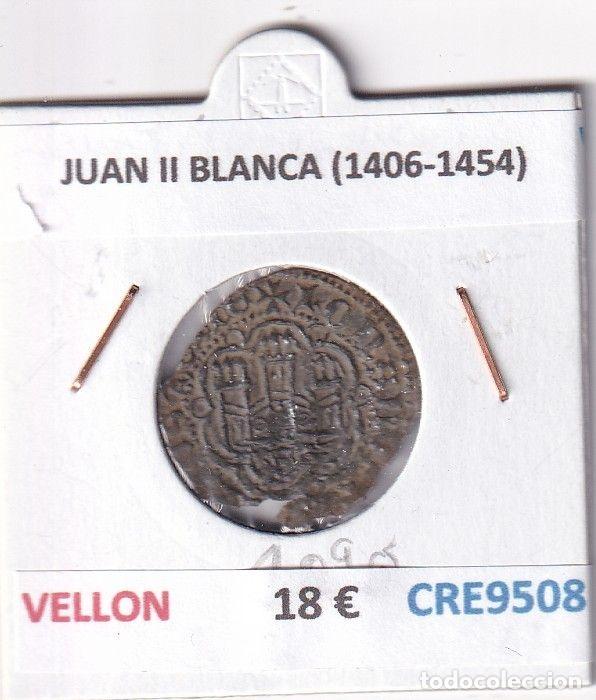 Monete medievali: CRE9508 MONEDA ESPA&Ntilde;A JUAN II BLANCA (1406-1454) VELLON