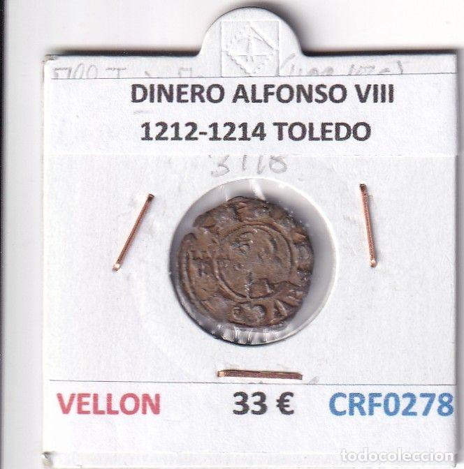 Monete medievali: CRF0278 MONEDA ESPA&Ntilde;A DINERO ALFONSO VIII 1212-1214 TOLEDO VELLON