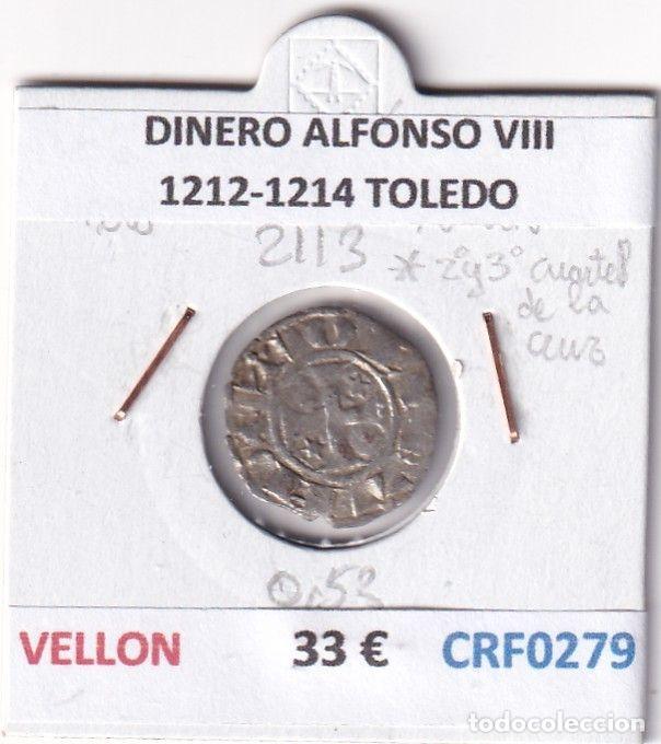 Monete medievali: CRF0279 MONEDA ESPA&Ntilde;A DINERO ALFONSO VIII 1212-1214 TOLEDO VELLON