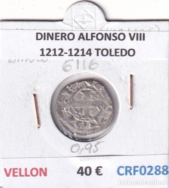 Monete medievali: CRF0288 MONEDA ESPA&Ntilde;A DINERO ALFONSO VIII 1212-1214 TOLEDO VELLON