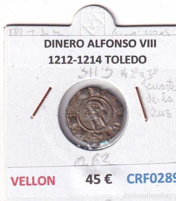 Monete medievali: CRF0289 MONEDA ESPA&Ntilde;A DINERO ALFONSO VIII 1212-1214 TOLEDO VELLON