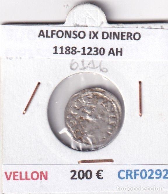 Monete medievali: CRF0292 MONEDA ESPA&Ntilde;A ALFONSO IX DINERO 1188-1230 AH VELLON