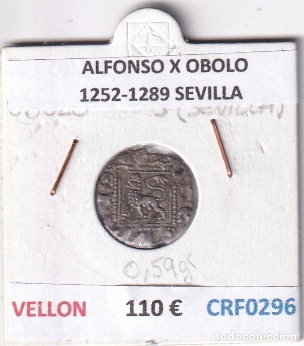 Monete medievali: CRF0296 MONEDA ESPA&Ntilde;A ALFONSO X OBOLO 1252-1289 SEVILLA VELLON