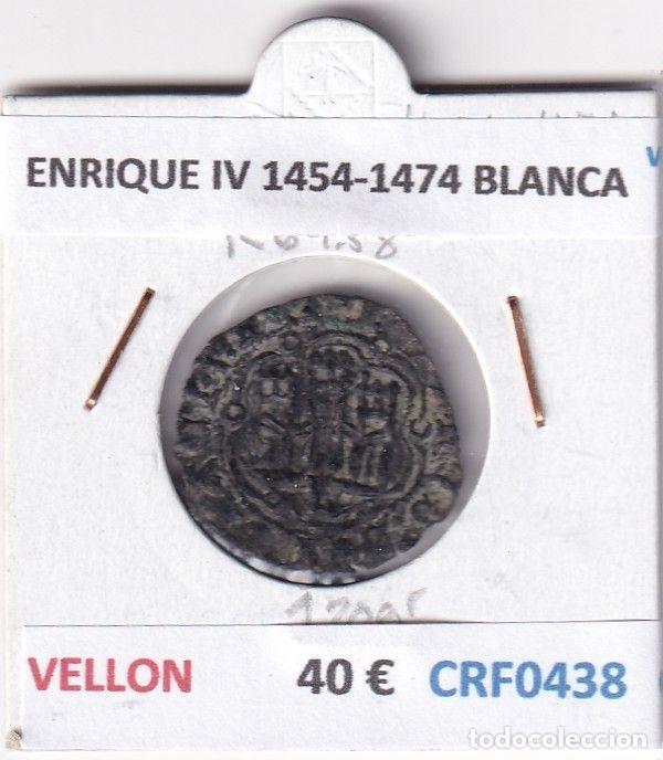 Medieval Coins: CRF0438 MONEDA ESPA&Ntilde;A ENRIQUE IV 1454-1474 BLANCA VELLON