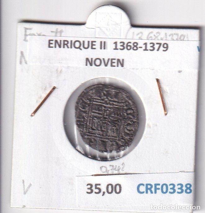 Monedas medievales: CRF0338 MONEDA ESPA&Ntilde;A ENRIQUE II 1368-1379 NOVEN VELLON