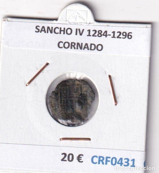 Monedas medievales: CRF0431 MONEDA ESPA&Ntilde;A SANCHO IV 1284-1296 CORNADO