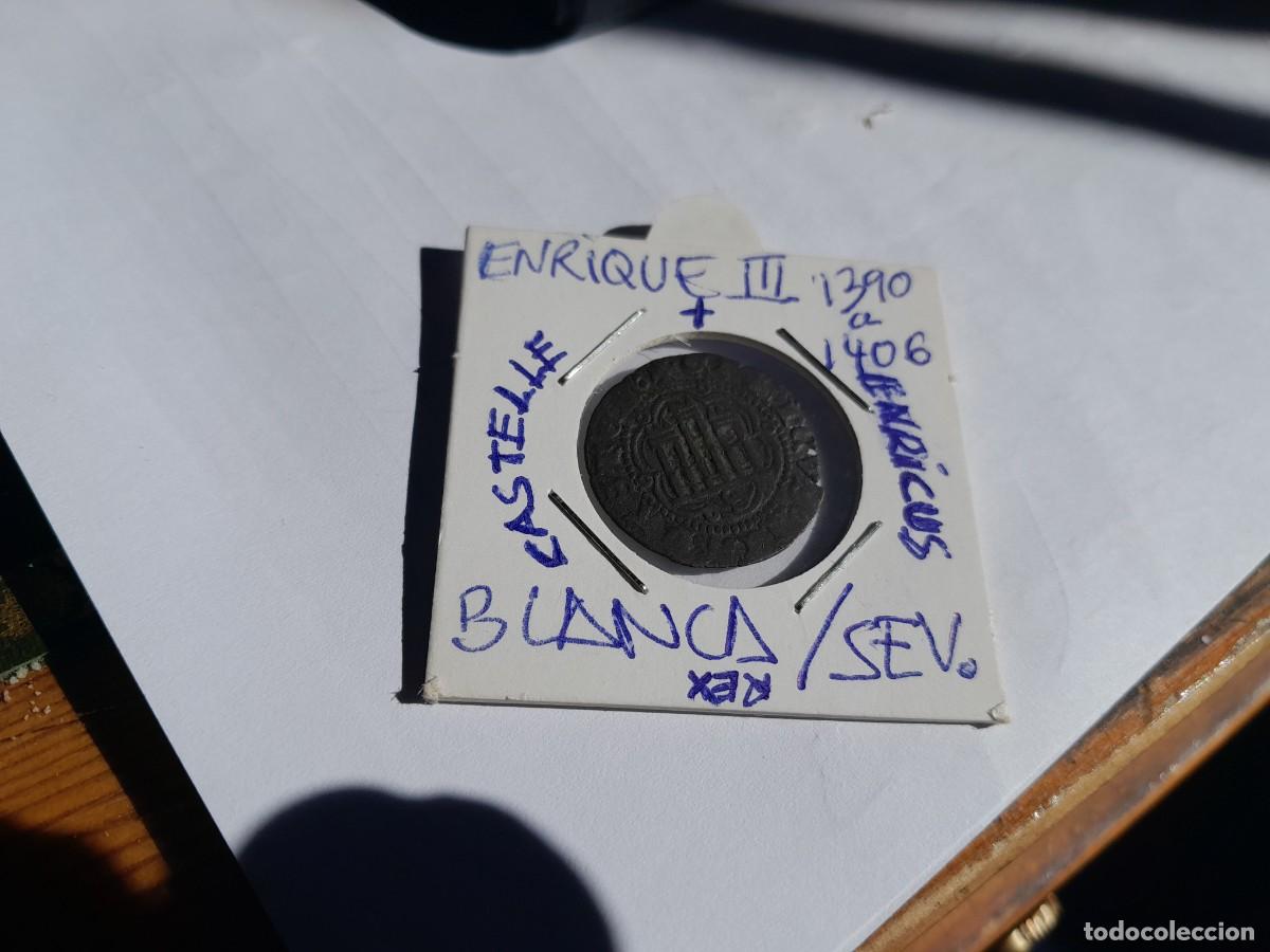 Monedas medievales: BLANCA DE SEVILLA .ENRIQUE III