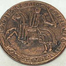 Monedas medievales: RÉPLICA SELLO REY DE ARAGÓN, PEDRO III GRANDE. 1281-1285. S XIII. VALENCIA - VILAFRANCA DEL PENEDÉS. Lote 302518308