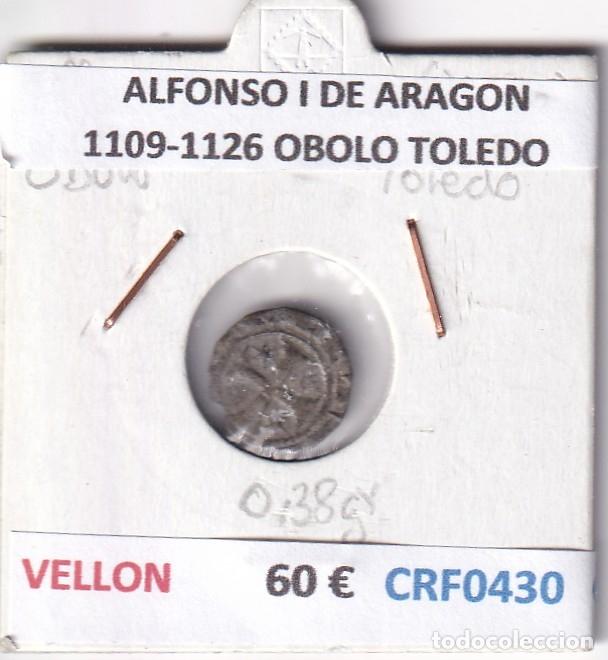 Monedas medievales: CRF0430 MONEDA ESPA&Ntilde;A ALFONSO I DE ARAGON 1109-1126 OBOLO TOLEDO VELLON