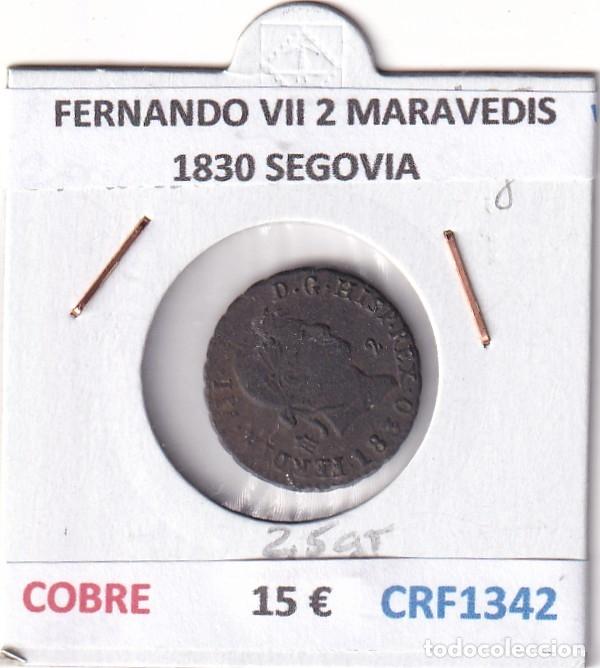 Monedas medievales: CRF1342 MONEDA ESPA&Ntilde;A FERNANDO VII 2 MARAVEDIS 1830 SEGOVIA COBRE