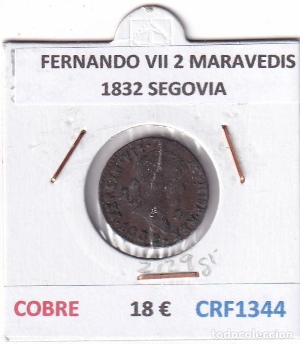 Monedas medievales: CRF1344 MONEDA ESPA&Ntilde;A FERNANDO VII 2 MARAVEDIS 1832 SEGOVIA COBRE