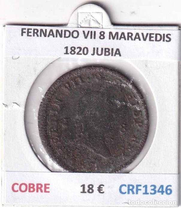 Medieval Coins: CRF1346 MONEDA ESPA&Ntilde;A FERNANDO VII 8 MARAVEDIS 1820 JUBIA COBRE