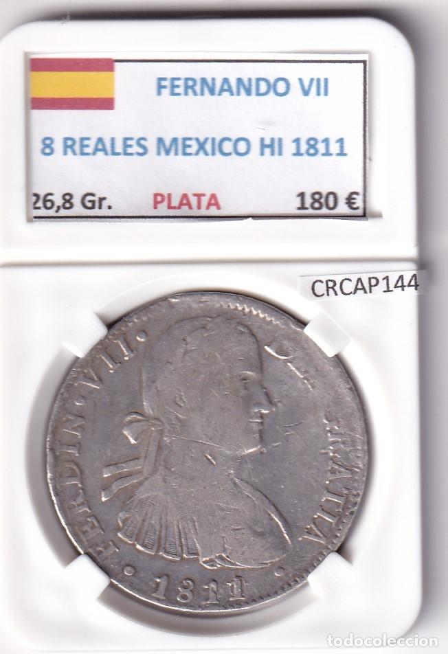 Monedas medievales: CRCAP144 MONEDA ESPA&Ntilde;A FERNANDO VII 8 REALES 1811 MEXICO HI