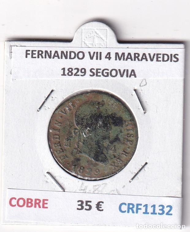 Monedas medievales: CRF1132 MONEDA ESPA&Ntilde;A FERNANDO VII 4 MARAVEDIS 1829 SEGOVIA COBRE