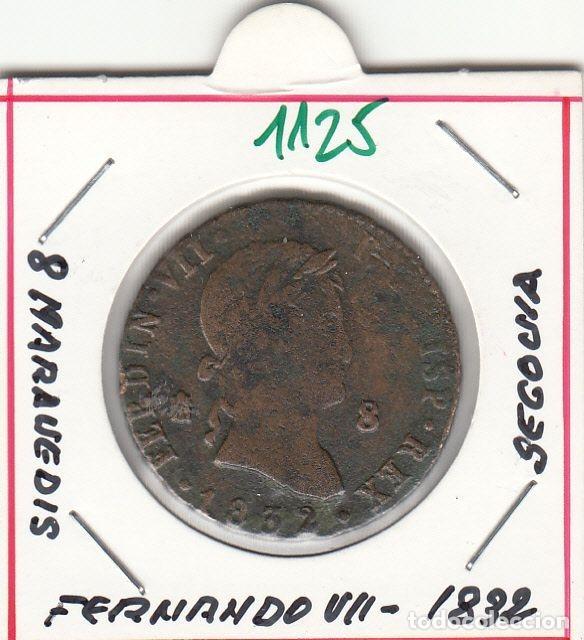 Mittelalterliche M&uuml;nzen: CRE1125 MONEDA ESPA&Ntilde;A 8 MARAVEDIS FERNANDO VII SEGOVIA 1832