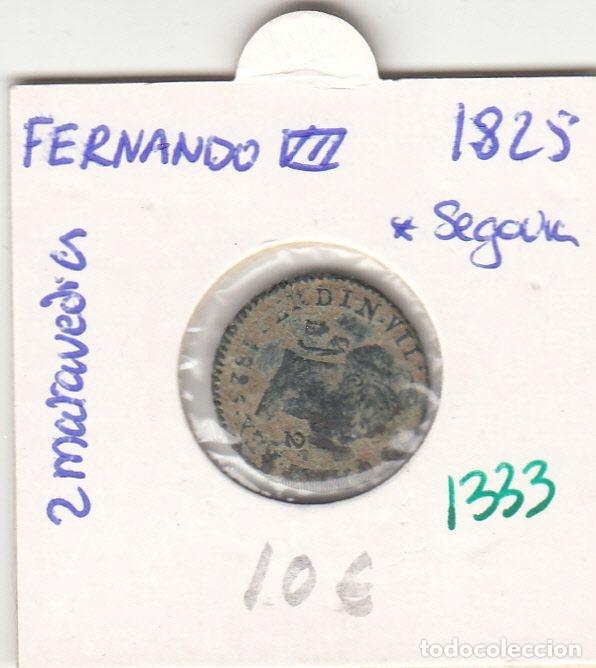 Mittelalterliche M&uuml;nzen: CRE1333 MONEDA ESPA&Ntilde;A 2 MARAVEDIS FERNANDO VII 1825 SEGOVIA