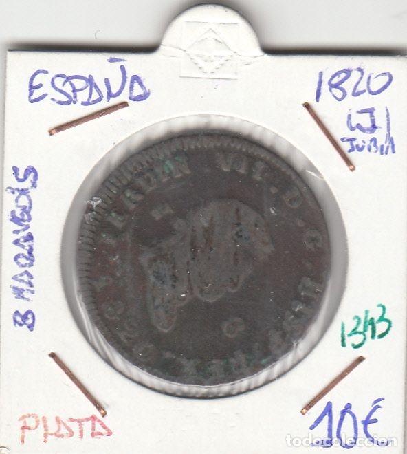 Medieval Coins: CRE1343 MONEDA ESPA&Ntilde;A FERNANDO VII 8 MARAVEDIES 1820 JUBIA